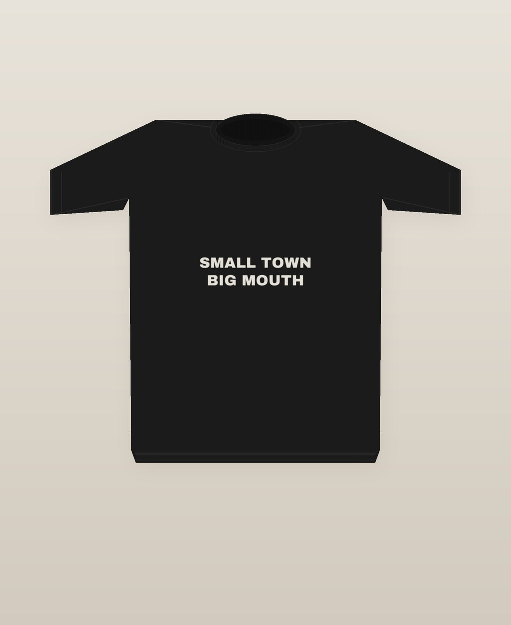 Small Town Big Mouth