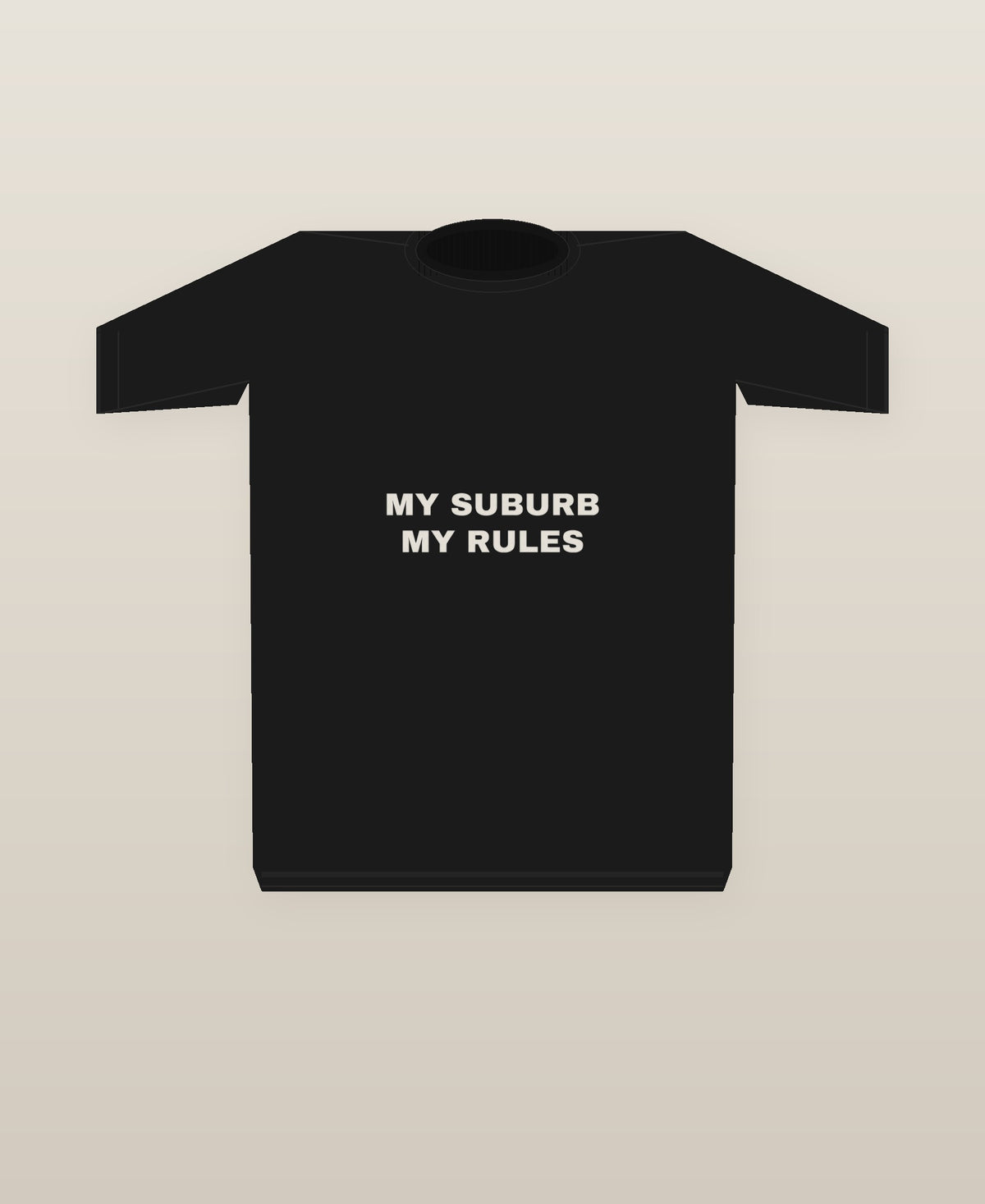 My Suburb My Rules