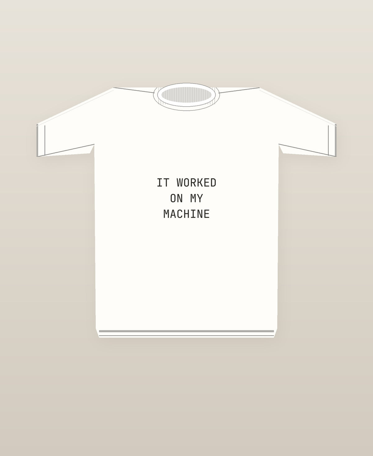 It Worked On My Machine