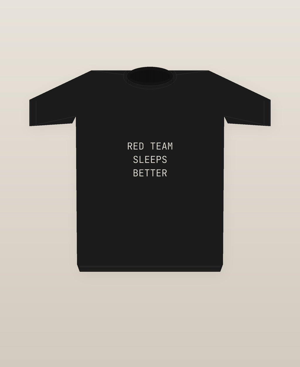 Red Team Sleeps Better