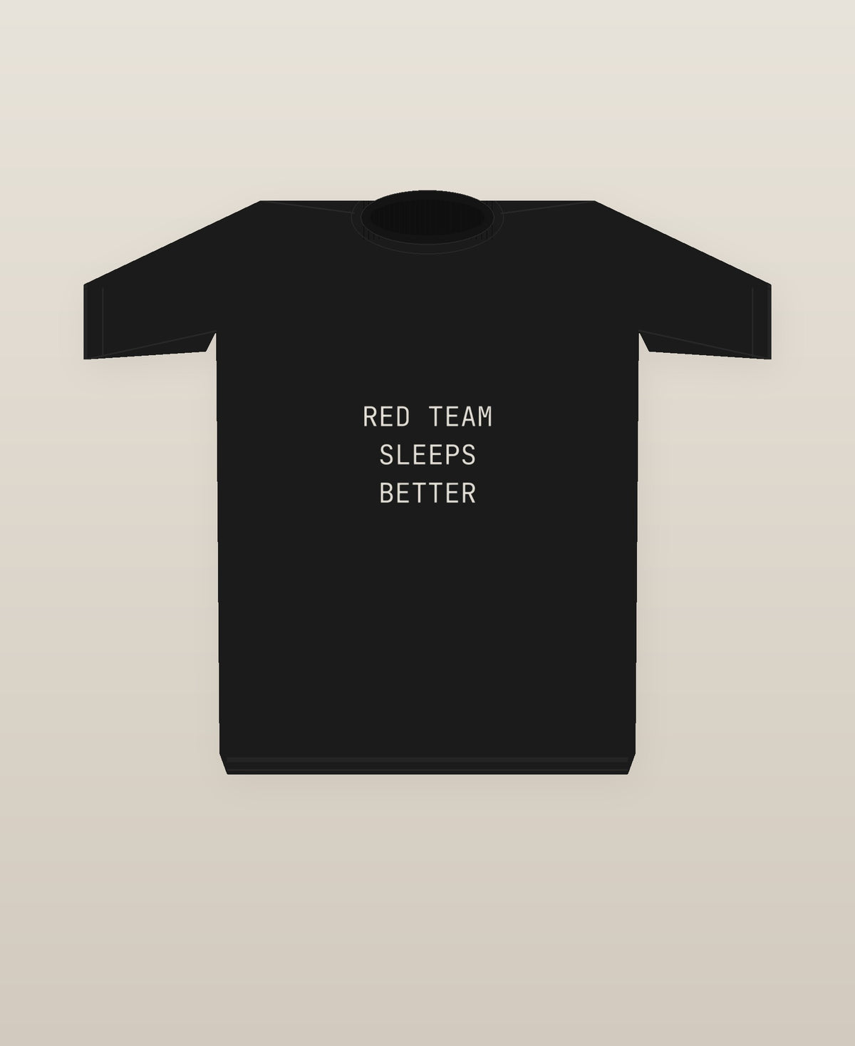 Red Team Sleeps Better