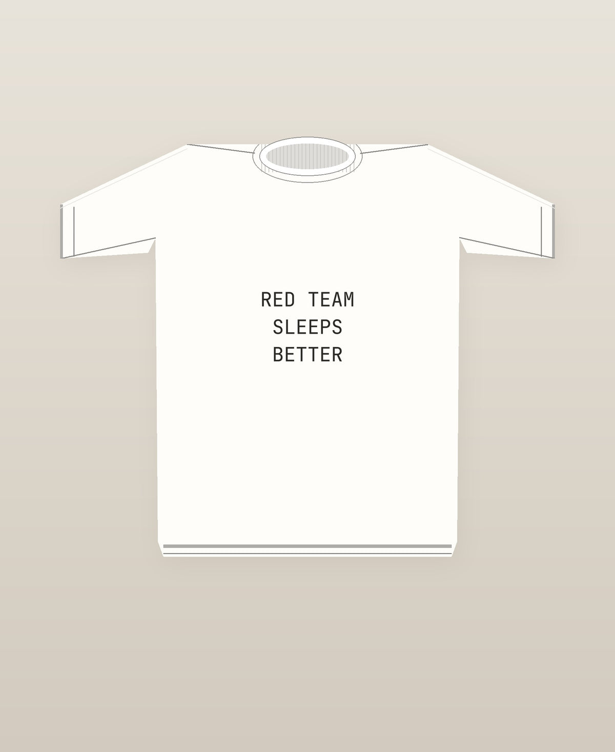 Red Team Sleeps Better