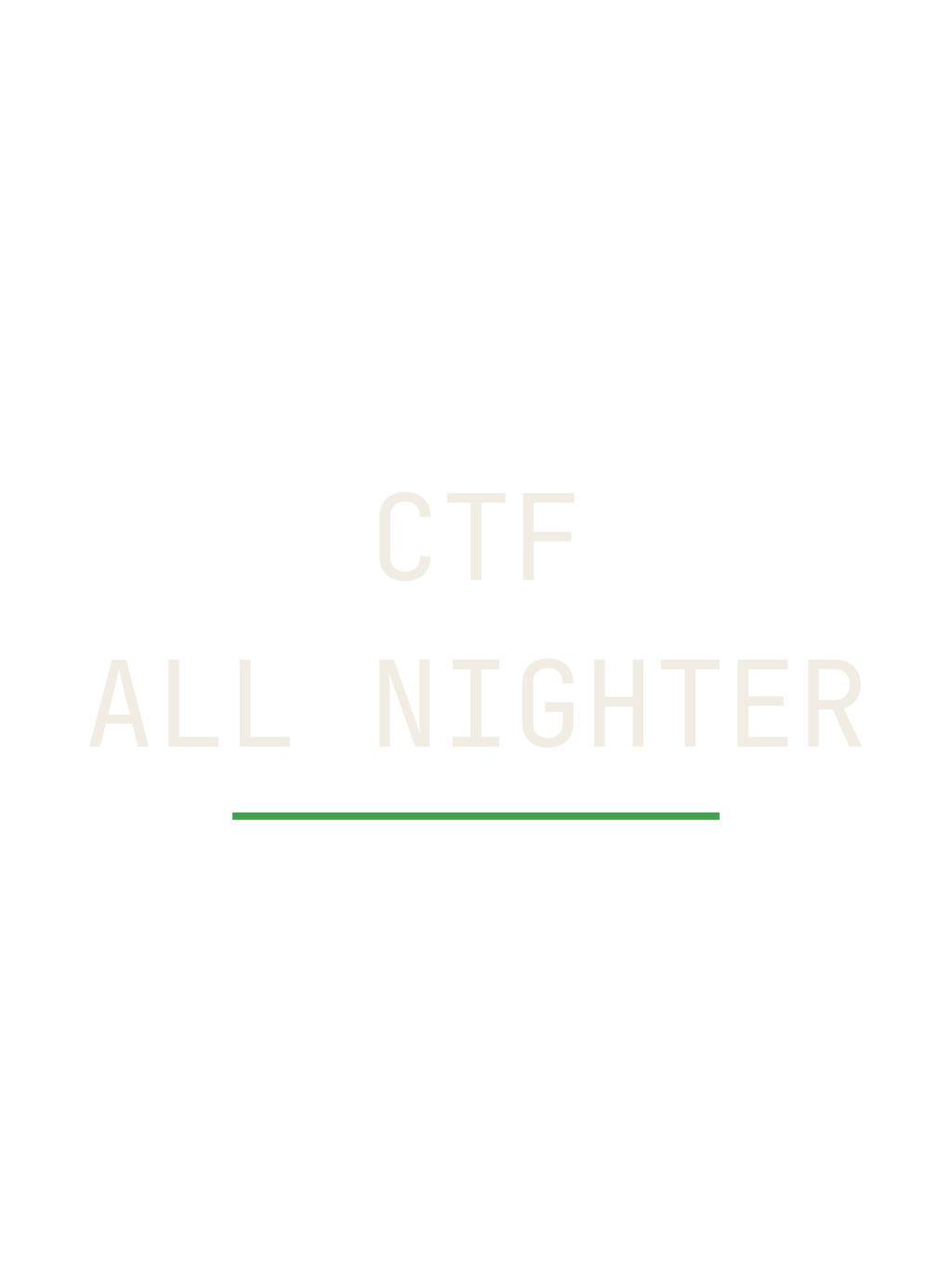 CTF All Nighter